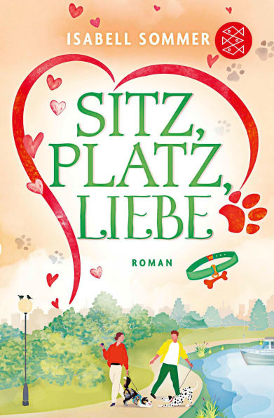 Sitz, Platz, Liebe: Humorvoller Liebesroman rund um eine Hundetagesstätte