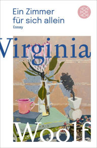 Title: Ein Zimmer für sich allein: Essay, Author: Virginia Woolf