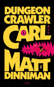Title: Dungeon Crawler Carl (German Edition), Author: Matt Dinniman