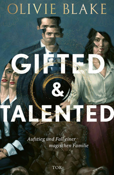Gifted and Talented: Aufstieg und Fall einer magischen Familie