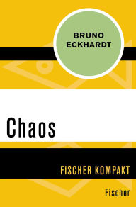 Title: Chaos, Author: Bruno Eckhardt