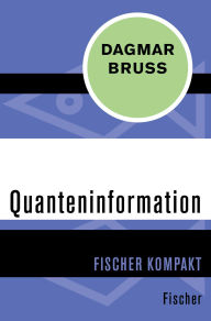 Title: Quanteninformation, Author: Dagmar Bruß