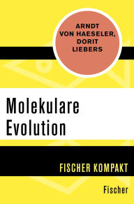 Title: Molekulare Evolution, Author: Arndt von Haeseler