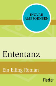 Title: Ententanz, Author: Ingvar Ambjörnsen