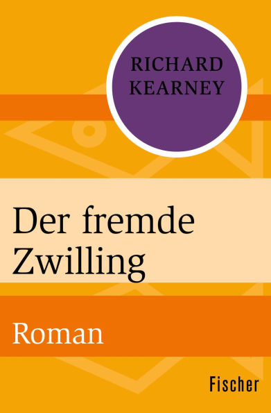 Der fremde Zwilling: Roman