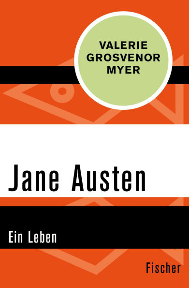 Jane Austen: Ein Leben