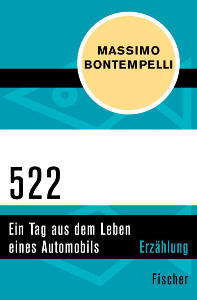 522 - Ein Tag aus dem Leben eines Automobils: Erzählung