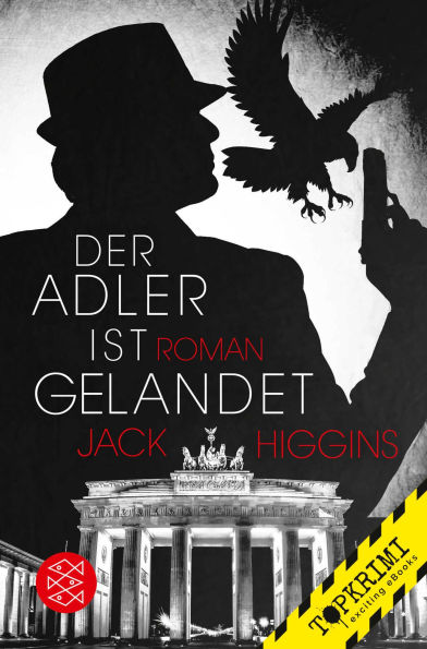 Der Adler ist gelandet: Roman