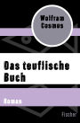 Das teuflische Buch: Roman