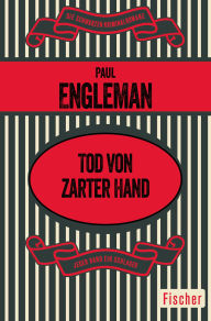 Title: Tod von zarter Hand: Roman, Author: Paul Engleman