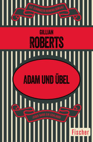Title: Adam und Übel: Ein Amanda-Pepper-Krimi, Author: Gillian Roberts