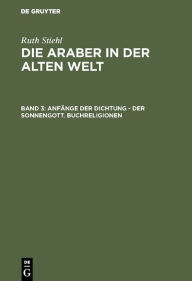 Title: Anfänge der Dichtung - Der Sonnengott. Buchreligionen, Author: Hector H. Cajas