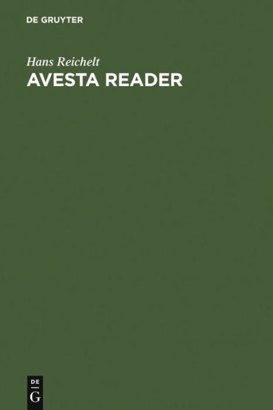 Avesta Reader: Texts, notes, glossary and index