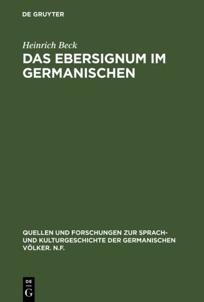 Das Ebersignum im Germanischen: Ein Beitrag zur germanischen Tiersymbolik