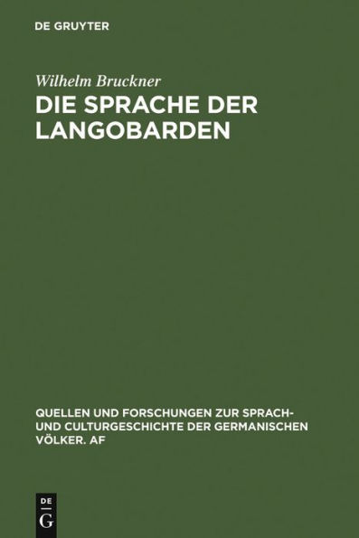 Die Sprache der Langobarden / Edition 1