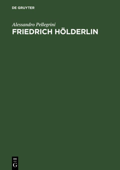 Friedrich Hölderlin: Sein Bild in der Forschung / Edition 1