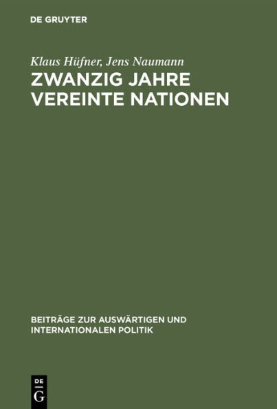 Zwanzig Jahre Vereinte Nationen: Internationale Bibliographie, 1945-1965