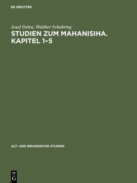 Studien zum Mahanisiha. Kapitel 1-5