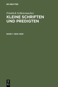 Title: 1800-1820, Author: Friedrich Schleiermacher