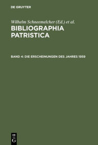 Title: Die Erscheinungen des Jahres 1959, Author: Wilhelm Schneemelcher