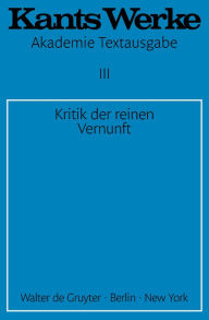 Title: Kritik der reinen Vernunft / Edition 2, Author: Immanuel Kant