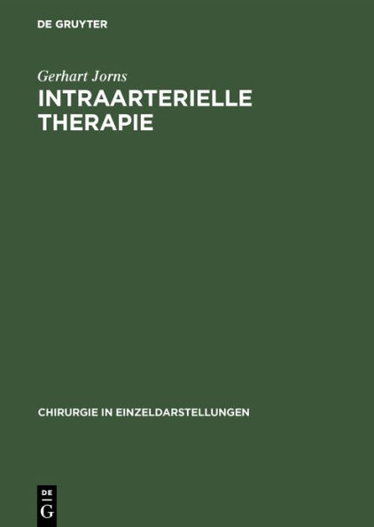 Intraarterielle Therapie