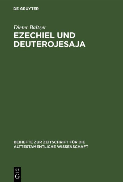 Ezechiel und Deuterojesaja: Berührungen in der Heilserwartung der beiden großen Exilspropheten