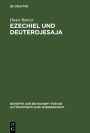 Ezechiel und Deuterojesaja: Berührungen in der Heilserwartung der beiden großen Exilspropheten