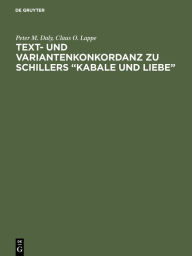 Title: Text- und Variantenkonkordanz zu Schillers 