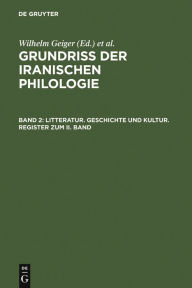 Title: Litteratur, Geschichte und Kultur, Register zum II. Band / Edition 1, Author: Wilhelm Geiger