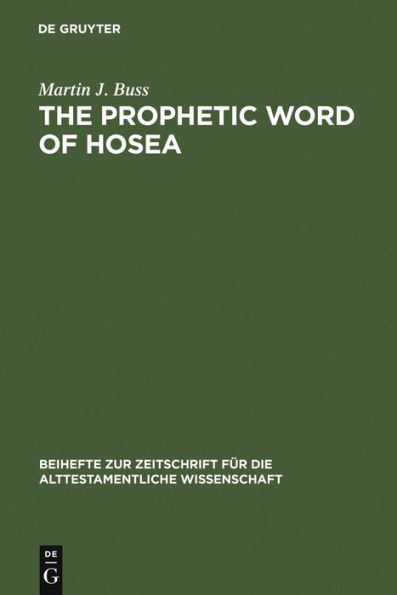 The Prophetic Word of Hosea: A Morphological Study