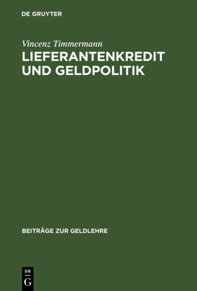 Lieferantenkredit und Geldpolitik