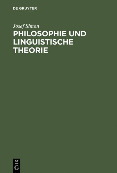 Philosophie und linguistische Theorie