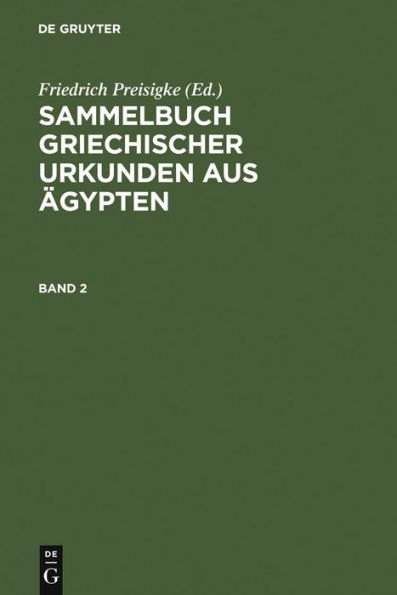 Sammelbuch griechischer Urkunden aus Ägypten. Band 2