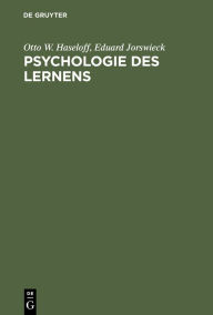 Title: Psychologie des Lernens: Methoden, Ergebnisse, Anwendungen, Author: Otto W. Haseloff