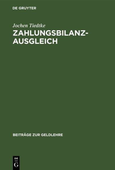 Zahlungsbilanzausgleich: Mikroökonomische Absorptionstheorie, direkter internationaler Preiszusammenhang und Zahlungsbilanz