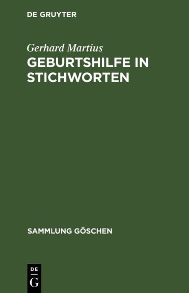 Geburtshilfe in Stichworten