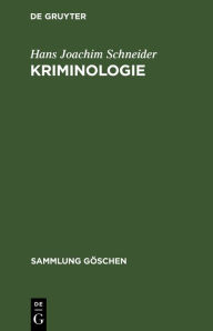 Title: Kriminologie: Standpunkte und Probleme / Edition 1, Author: Hans Joachim Schneider