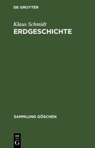 Title: Erdgeschichte, Author: Klaus Schmidt