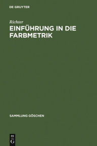 Title: Einführung in die Farbmetrik, Author: Richter