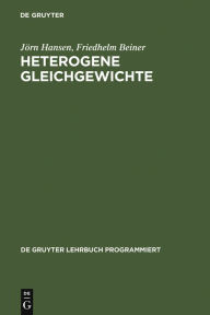 Title: Heterogene Gleichgewichte: ein Studienprogramm zur Einführung in die Konstitutionslehre der Metallkunde ; für Studierende der Hüttenkunde, Werkstoffkunde, Maschinenbau- und Metallkunde an Hoch- und Fachschulen und zum Selbststudium, Author: Jörn Hansen