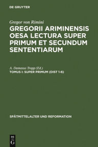 Title: Super Primum (Dist 1-6) / Edition 1, Author: A. Damasus Trapp