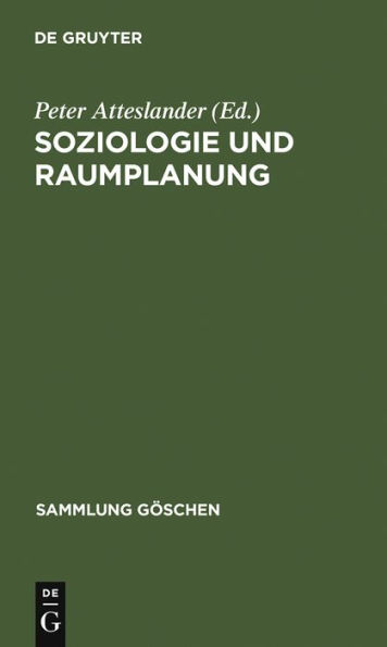 Soziologie und Raumplanung: Einführung in ausgewählte Aspekte