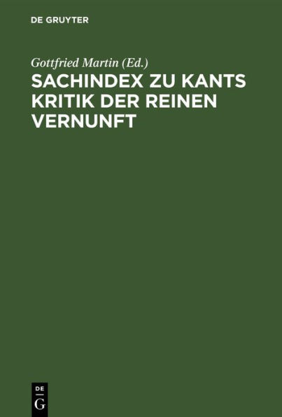 Sachindex zu Kants Kritik der reinen Vernunft