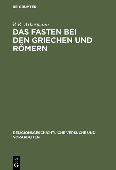 Das Fasten bei den Griechen und Römern