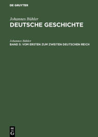 Title: Vom ersten zum zweiten Deutschen Reich, Author: Johannes Bühler