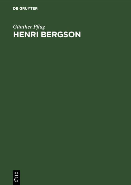 Henri Bergson: Quellen und Konsequenzen einer induktiven Metaphysik