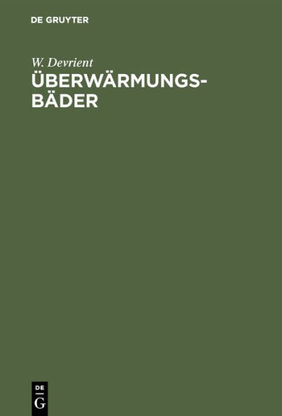 Überwärmungsbäder: Weg zur Wärmekultur