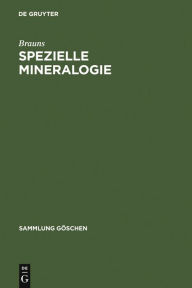 Title: Spezielle Mineralogie, Author: Brauns