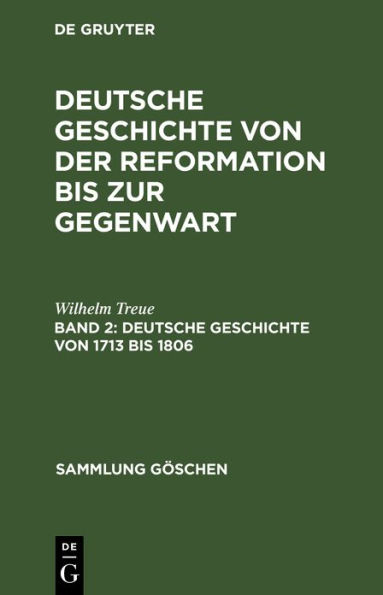 Deutsche Geschichte von 1713 bis 1806: Von der Schaffung des europäischen Gleichgewichts bis zu Napoleons Herrschaft